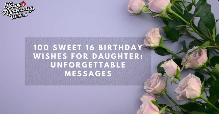 100-Sweet-16-Birthday-Wishes-for-Daughter-Unforgettable-Messages