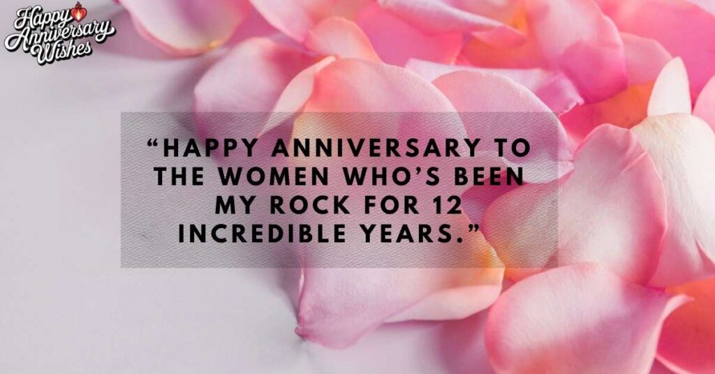 12th Anniversary Wishes for Wife