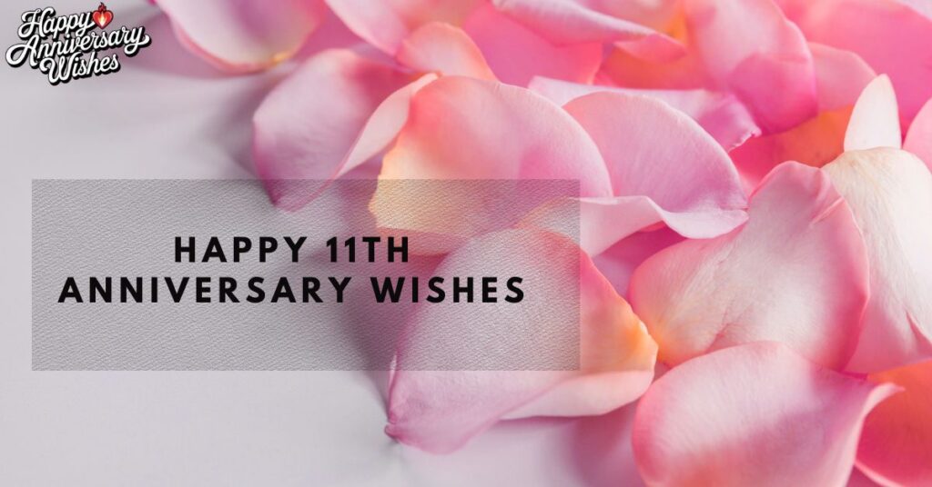 Happy-11th-Anniversary-Wishes