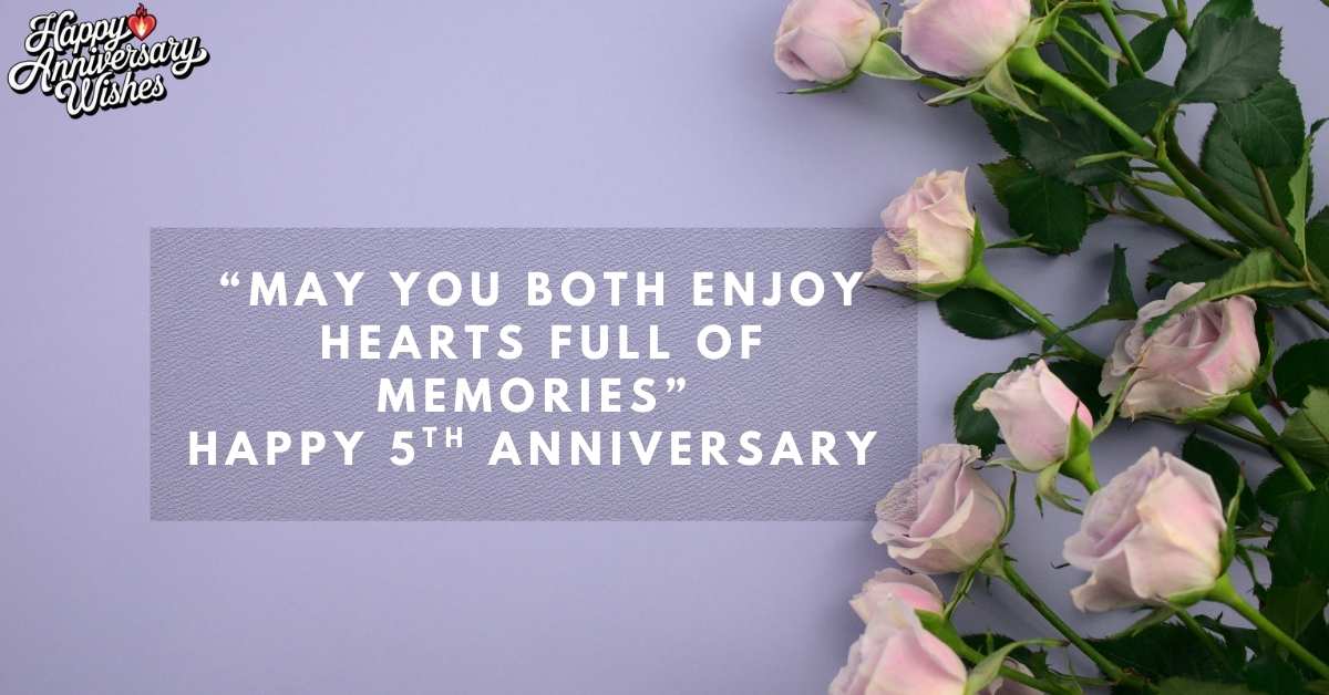 Happy-5th-Anniversary-340+Wishes-To-Mark-Your-Love-Story