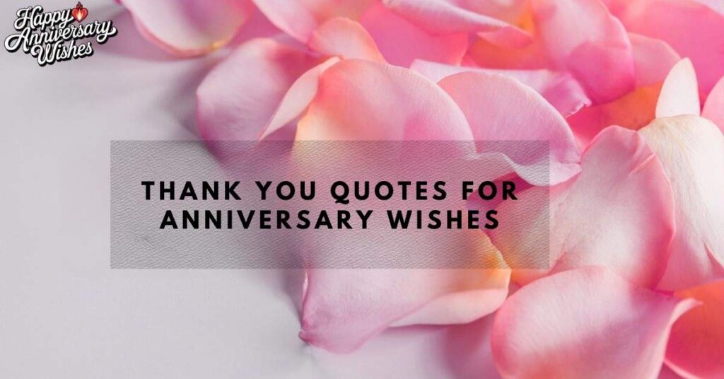 Thank-You-Quotes-for-Anniversary