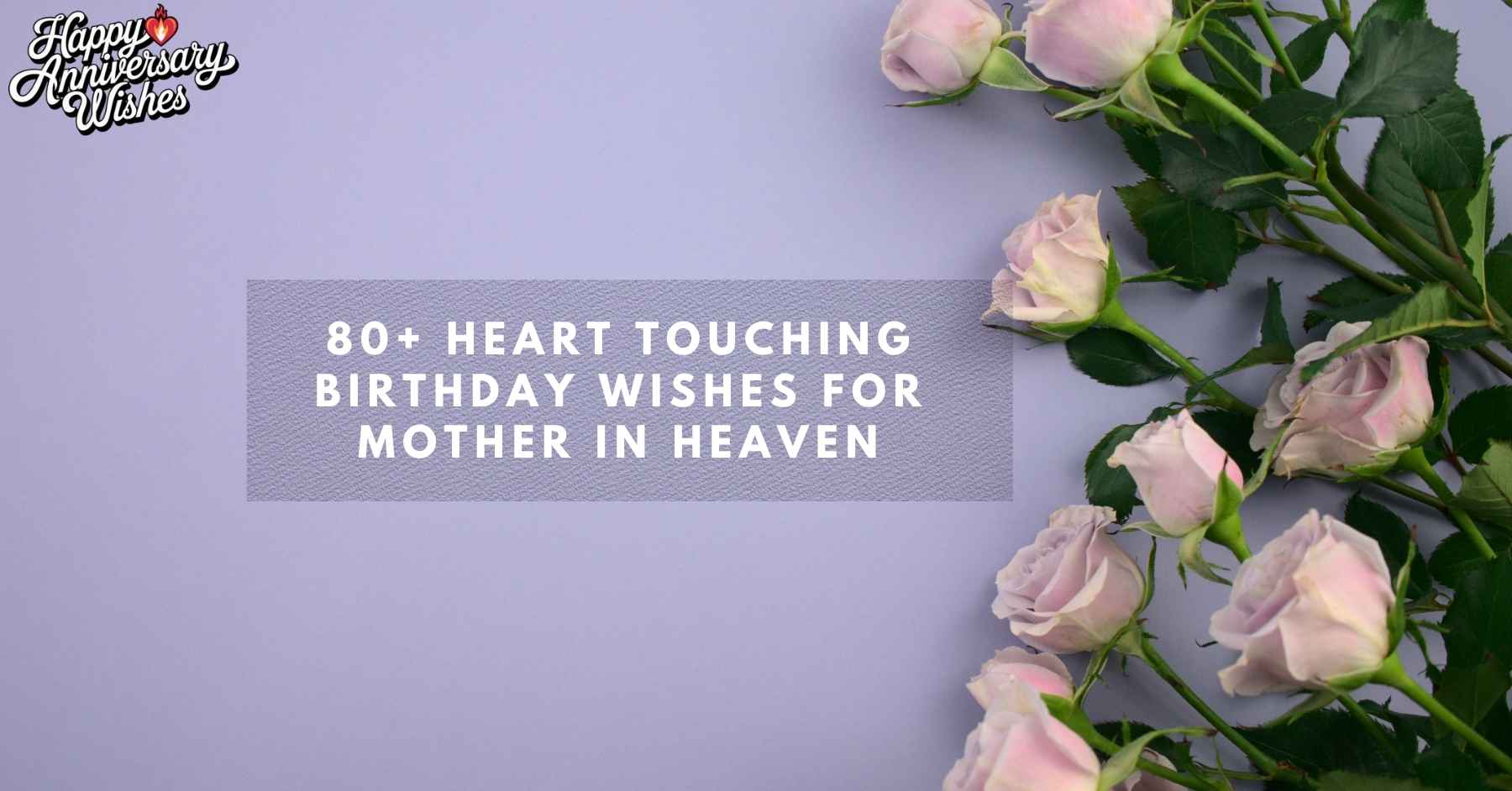 80+Heart-Touching-Birthday-Wishes-for-Mother-in-Heaven